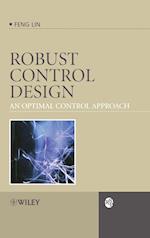 Robust Control Design – An Optimal Control Approach