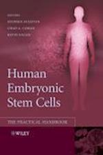 Human Embryonic Stem Cells – The Practical Handbook