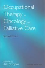 Occupational Therapy in Oncology and Palliative Care