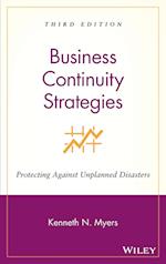 Business Continuity Strategies – Protecting Against Unplanned Disasters 3e