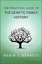 The Practical Guide to the Genetic Family History 2e
