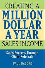 Creating a Million-Dollar-a-Year Sales Income