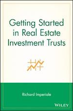 Getting Started in Real Estate Investment Trusts