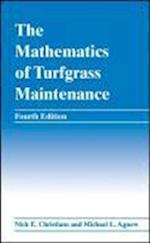 The Mathematics of Turfgrass Maintenance 4e