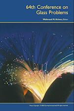 64th Conference on Glass Problems (Ceramic Engineering and Science Proceedings V25 Issue 1, 2004)