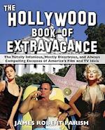 The Hollywood Book of Extravagance