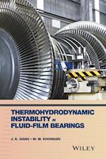 Thermohydrodynamic Instability in Fluid–Film Bearings