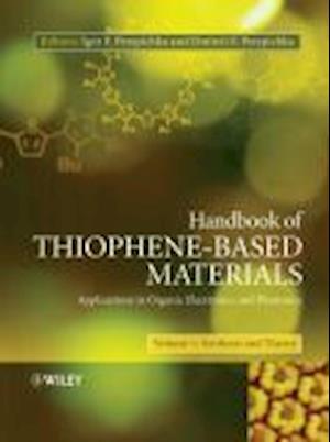 Handbook of Thiophene–Based Materials 2V Set – Applications in Organic Electronics and Photonics