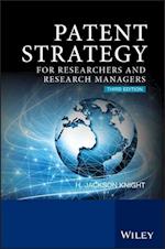 Patent Strategy for Researchers and Research Managers 3e