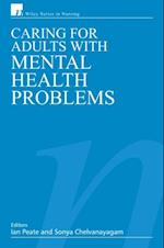 Caring for Adults with Mental Health Problems