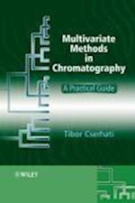 Multivariate Methods in Chromatography – A Practical Guide