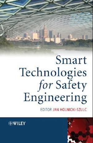 Smart Technologies for Safety Engineering