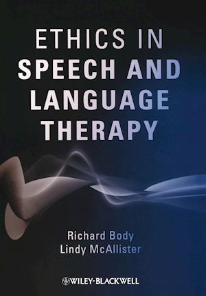 Ethics in Speech and Language Therapy