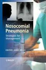 Nosocomial Pneumonia – Strategies for Management