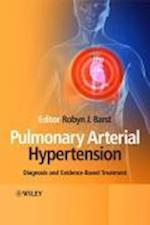 Pulmonary Arterial Hypertension – Diagnosis and Evidence–Based Treatment
