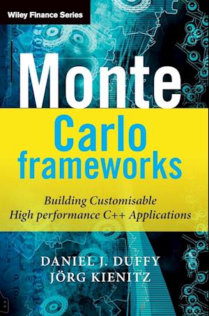 Monte Carlo Frameworks – Building Customisable High–Performance C++ Applications
