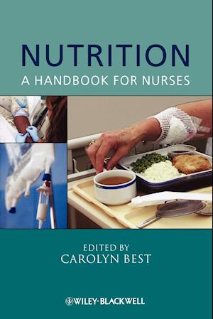 Nutrition – A Handbook for Nurses