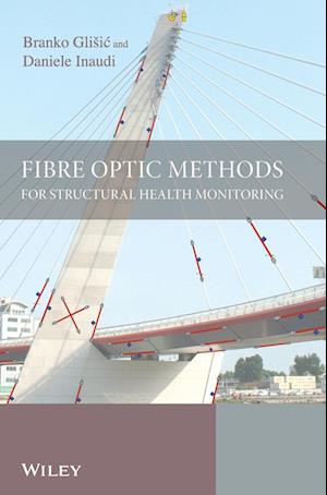 Fibre Optic Methods for Structural Health Monitoring