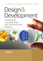 Design and Development of Biological, Chemical, Food and Pharmaceutical Products