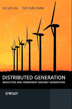 Distributed Generation – Induction and Permanent Magnet Generators