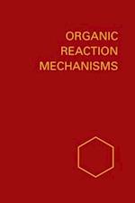 Organic Reaction Mechanisms 1985