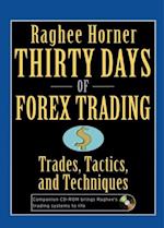 Thirty Days of FOREX Trading