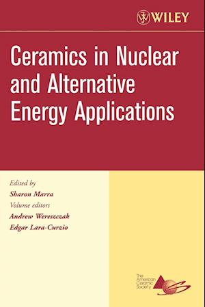 Ceramics in Nuclear and Alternative Energy Applications, Volume 27, Issue 5