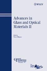 Advances in Glass and Optical Materials II – Ceramic Transactions Series V197