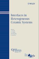 Interfaces in Heterogeneous Ceramic Systems – Ceramic Transactions Series V191