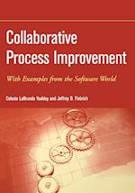 Collaborative Process Improvement – With examples from the Software World
