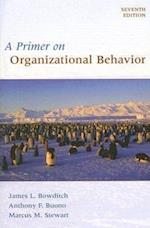 A Primer on Organizational Behaviour 7e WSE