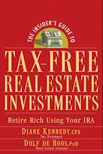 Insider's Guide to Tax-Free Real Estate Investments