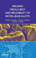 Welding Metallurgy and Weldability of Nickel–Base Alloys