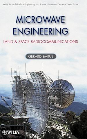 Microwave Engineering – Land & Space Radiocommunications