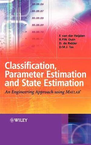 Classification, Parameter Estimation and State Estimation