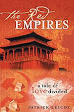 The Red Empires – A Tale of Love Divided