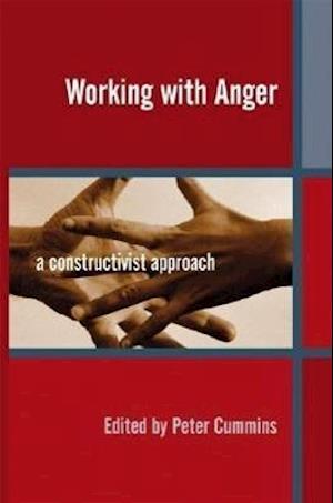 Working with Anger – A Constructivist Approach