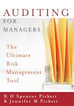 Auditing for Managers – The Ultimate Risk Management Tool