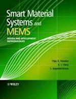 Smart Material Systems and MEMS – Design and Development Methodologies
