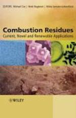 Combustion Residues – Current, Novel and Renewable Applications