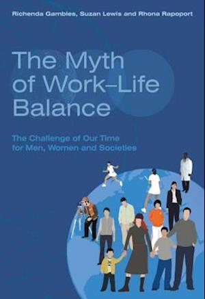 Myth of Work-Life Balance