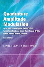 Quadrature Amplitude Modulation – From Basics to Adaptive Trellis–Coded, Turbo–Equalised and Space–Time Coded OFDM, CDMA and MC–CDMA Systems 2e