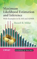Maximum Likelihood Estimation and Inference – With Examples in R, SAS, and ADMB