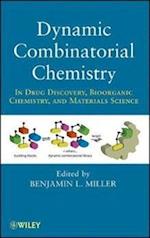Dynamic Combinatorial Chemistry – In Drug Discovery, Bioorganic Chemistry, and Materials Science