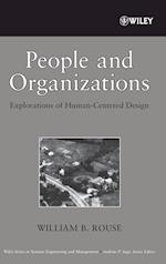 People and Organizations – Explorations of Human–Centered Design