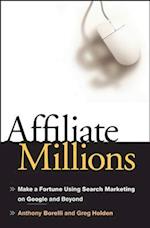 Affiliate Millions – Make a Fortune using Search Marketing on Google and Beyond