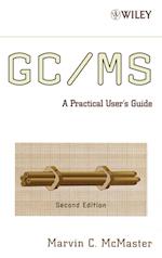 GC/MS – A Practical User's Guide +CD 2e