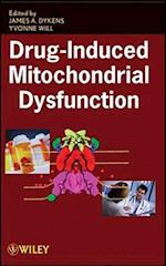 Drug–Induced Mitochondrial Dysfunction