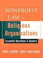 Nonprofit Law for Religious Organizations – Essential Questions and Answers