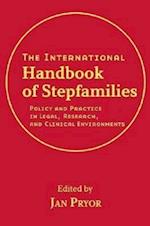 The International Handbook of Stepfamilies – Policy and Practice in Legal, Research, and Clinical Environments